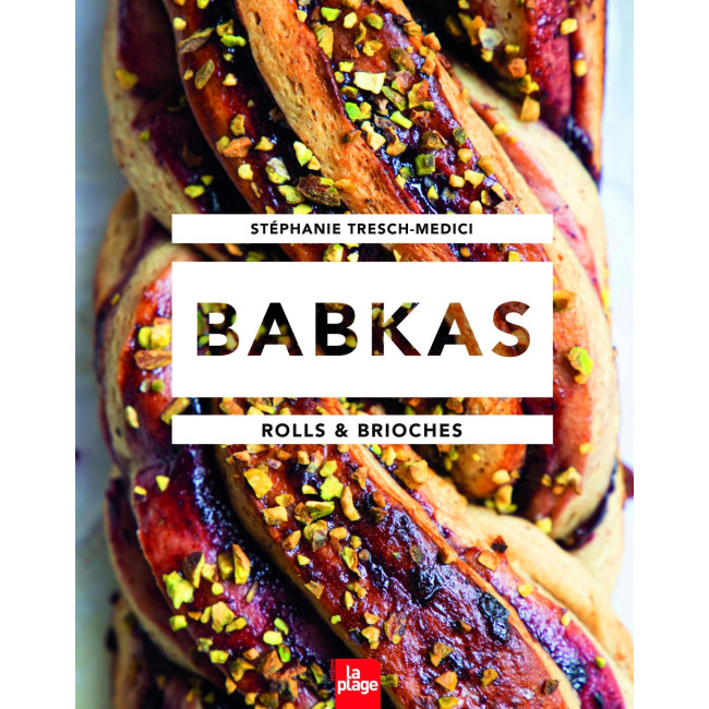 Babkas Rolls et Brioches, Editions La Plage