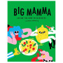 Big Mamma Cuisine Italienne en 30 minutes, Marabout