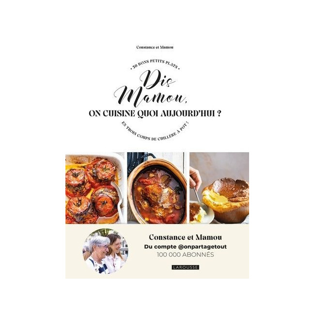 Dis Mamou, on cuisine quoi aujourd'hui, Larousse