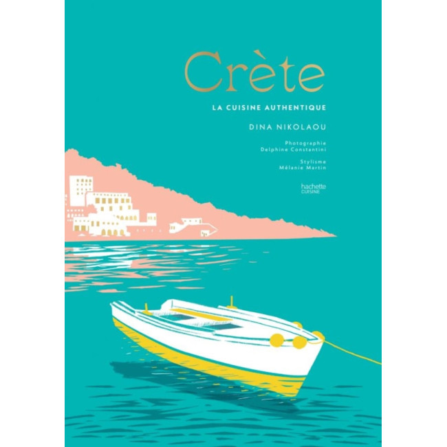 Crète, la cuisine authentique, Hachette