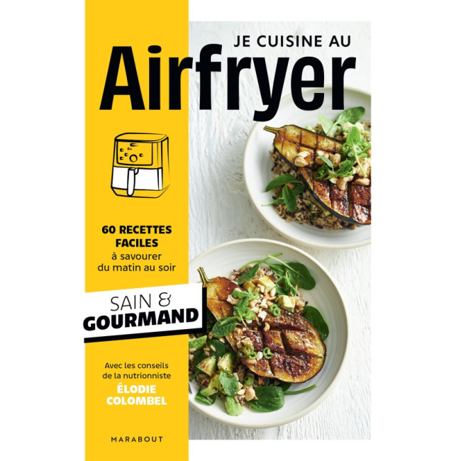 Je cuisine au Airfryer, Marabout